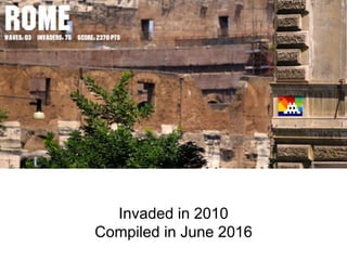 Invaded in 2010
Compiled in June 2016
 