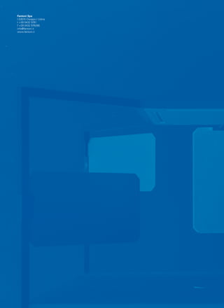 Fantoni Spa 
I-33010 Osoppo / Udine 
t +39 0432 9761 
f +39 0432 976266 
info@fantoni.it 
www.fantoni.it 
