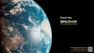 SpaceMap Introduction (SpaceMap Real-time Decision Platform for Space ...
