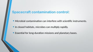 space microbiology v.pptx study of microbes in other space | PPTX