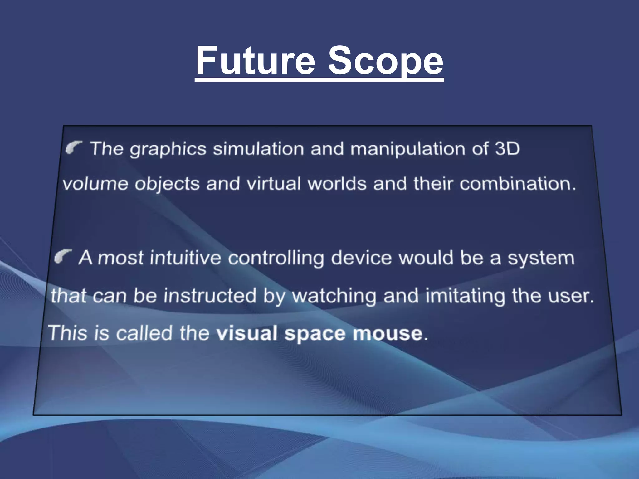 Future Scope