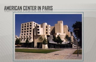 AMERICAN CENTER IN PARIS
 