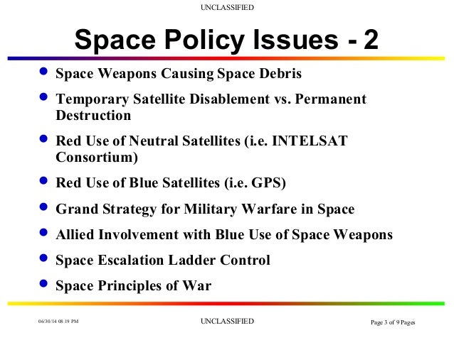 issues coverage 3 Space issues unclassified space policy