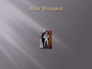 Alan Shepard 