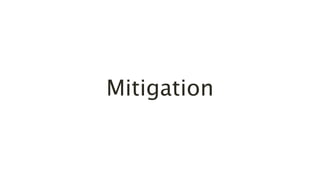 Mitigation
