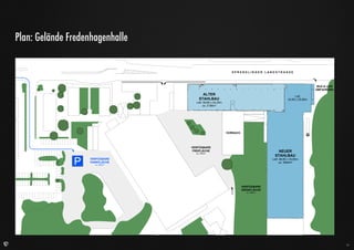 Plan: Gelände Fredenhagenhalle

SPRENDLINGER LANDSTRASSE
BUS & LKW
UMFAHRUNG

ABSAUGANLAGE

SANDGRUBE
-11cm

GRUNDFLÄCHE
ca. 6750m²

STAHLSCHRANK
B: 380cm/T: 74cm/H: 136,5cm

KOMRESSOREN

TRAFO
STATION

VERFÜGBARE
FREIFLÄCHE
ca. 3350m²
(INKL. VORDACH)

VERFÜGBARE
PARKFLÄCHE
ca. 2900m²

GRÜNFLÄCHE
ca. 3400m²

Sandwichplatten Beginn 200cm über Boden

Sandwichplatten Beginn 200cm über Boden

Sandwichplatten Beginn 200cm über Boden

Rolladentor

STAHLLAGER

13

 