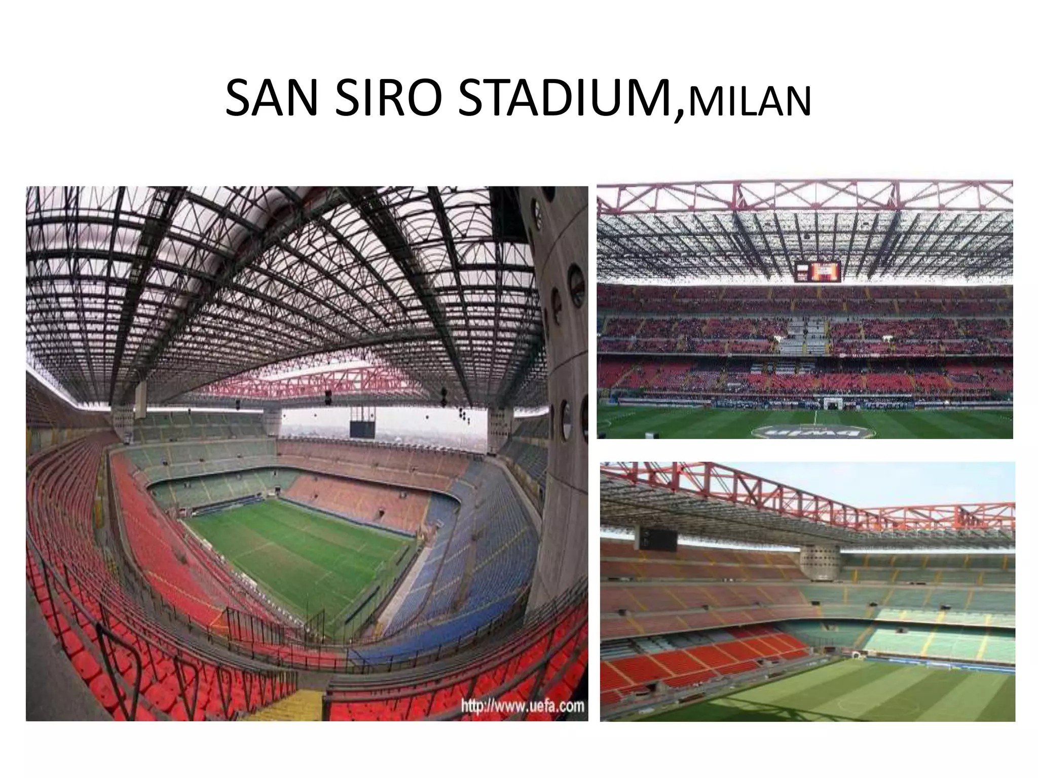 SAN SIRO STADIUM,MILAN
 