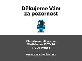 Spaceteacher představení pro jazykové školy 