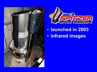 • launched in 2003
• infrared images

16

 