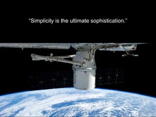 - C H R I S T I N E B A N E K - S O F T W A R E E N G I N E E R
“Simplicity is the ultimate sophistication.”
 