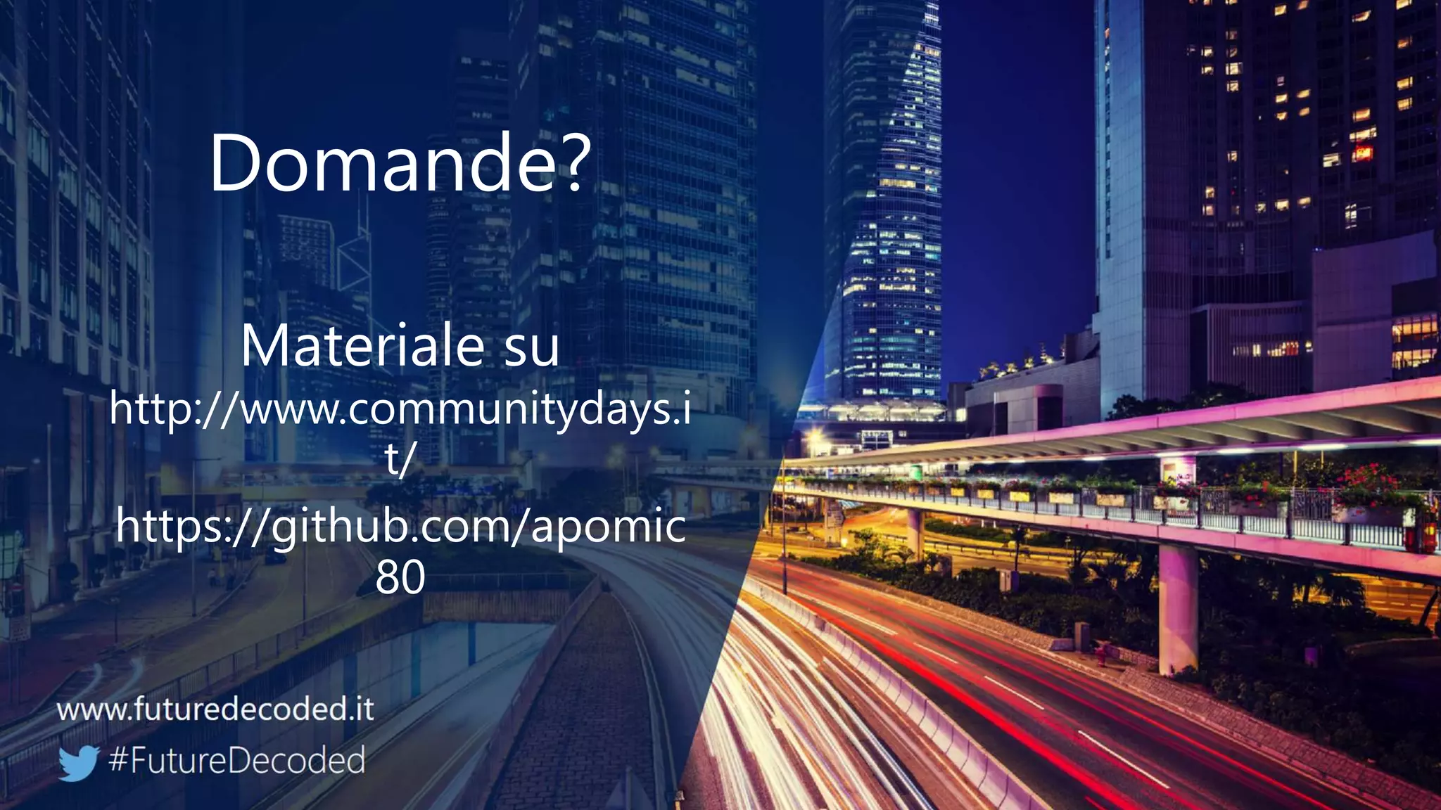 Domande? Materiale su http://www.communitydays.i t/ https://github.com/apomic 80