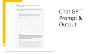 Chat GPT
Prompt &
Output
 