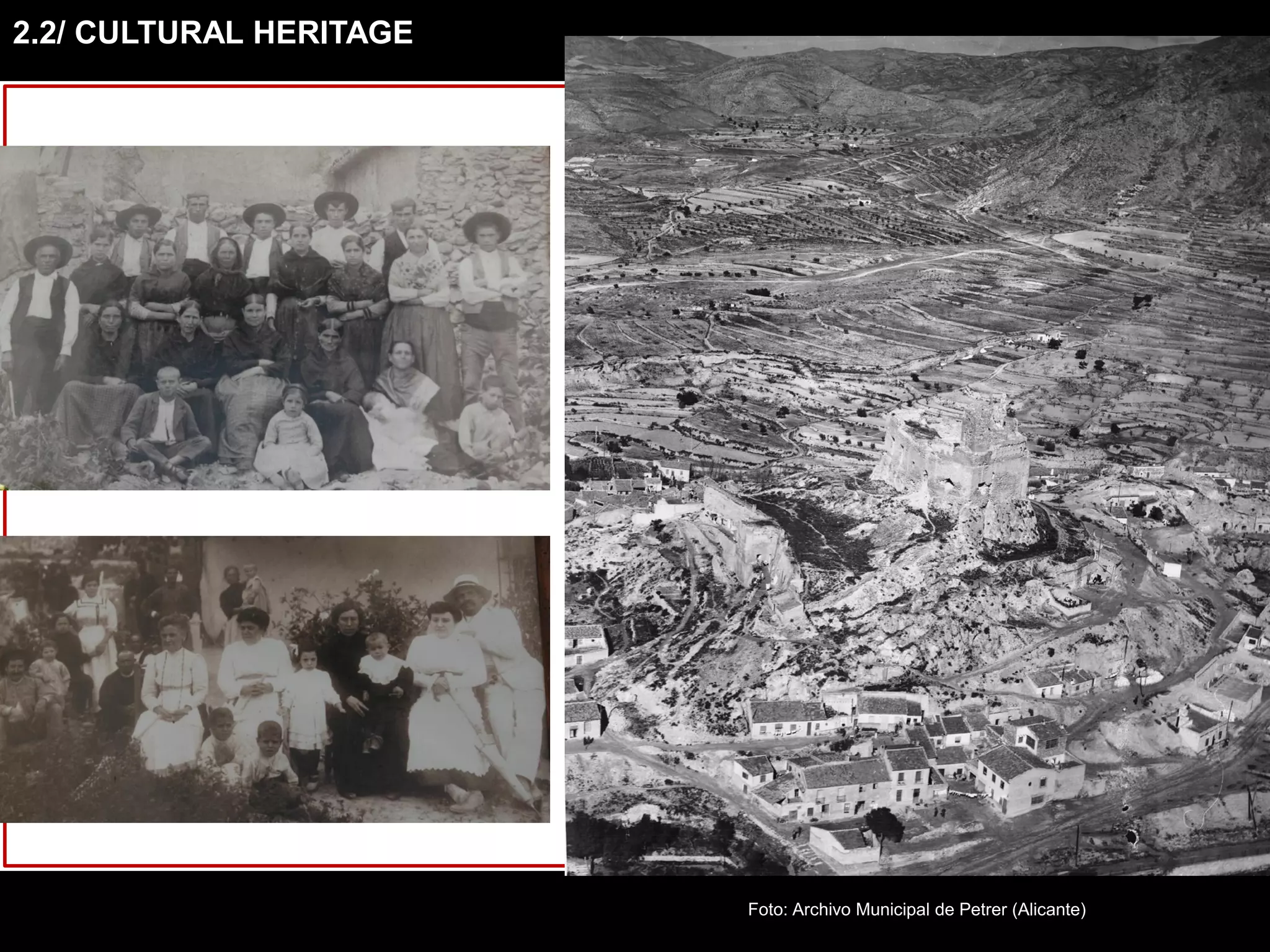 Foto: Archivo Municipal de Petrer (Alicante)
2.2/ CULTURAL HERITAGE
 