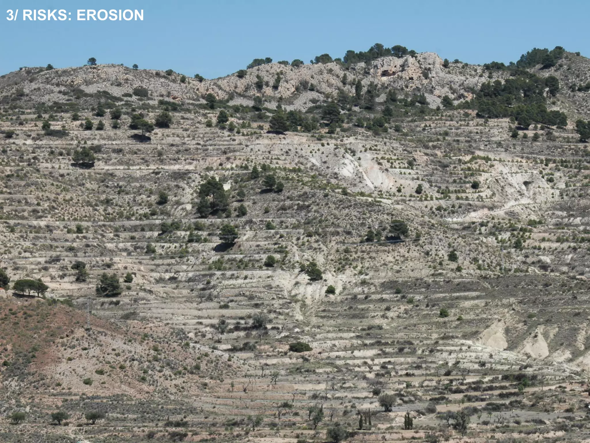 3/ RISKS: EROSION
 