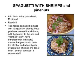 Spaguetti With Shrimps