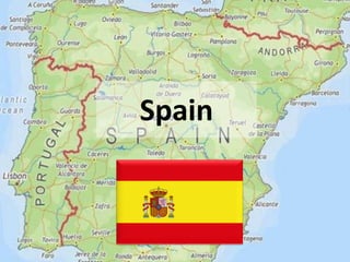 Spain
 