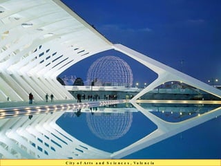 City of Arts and Sciences, Valencia