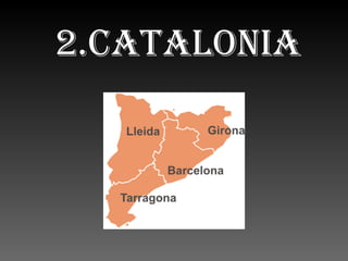 2.Catalonia 