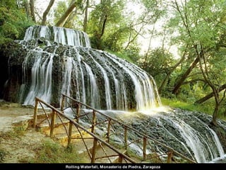 Rolling Waterfall, Monasterio de Piedra, Zaragoza