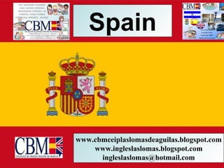 Spain



www.cbmceiplaslomasdeaguilas.blogspot.com
    www.ingleslaslomas.blogspot.com
      ingleslaslomas@hotmail.com
 