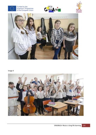 ERASMUS+ Music is long life learning 132
Image 4
 