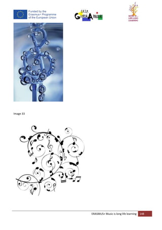 ERASMUS+ Music is long life learning 148
Image 33
 