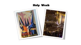 Holy Week
 