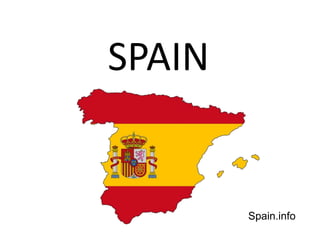 SPAIN
Spain.info
 