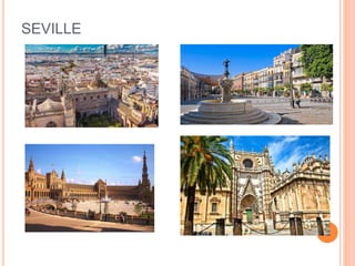 SEVILLE
 
