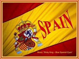 SPAIN Music: “Ricky King – Blue Spanish Eyes” 