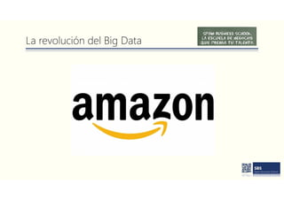 La revolución del Big Data
 