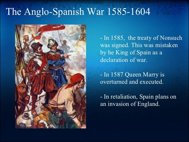Anglo Spanish War (15851604) Alchetron, the free social encyclopedia