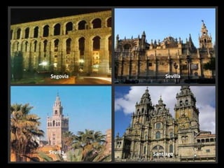Segovia       Sevilla




Sevilla   Santiago
 