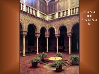 CASA DE SALINAS