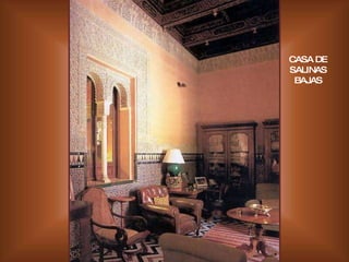 CASA DE SALINAS BAJAS