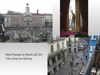 Hotel Europa in Puerto del Sol -
View from our balcony
 