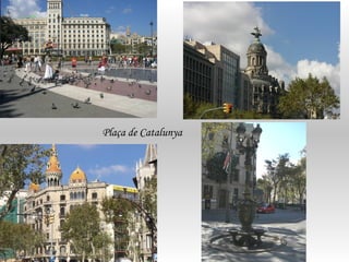 Plaça de Catalunya
 