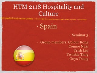 HTM 2118 Hospitality and Culture ,[object Object],[object Object],[object Object]