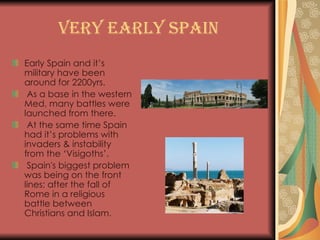 Spains military  Group Project #2 