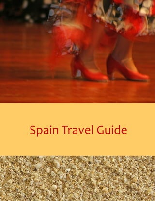 Spain Travel Guide
 
