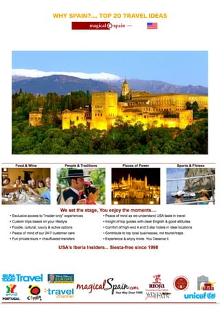 WHY SPAIN?.... TOP 20 TRAVEL IDEAS

!

!

!

 