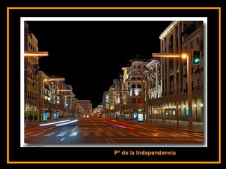 Pº de la Independencia