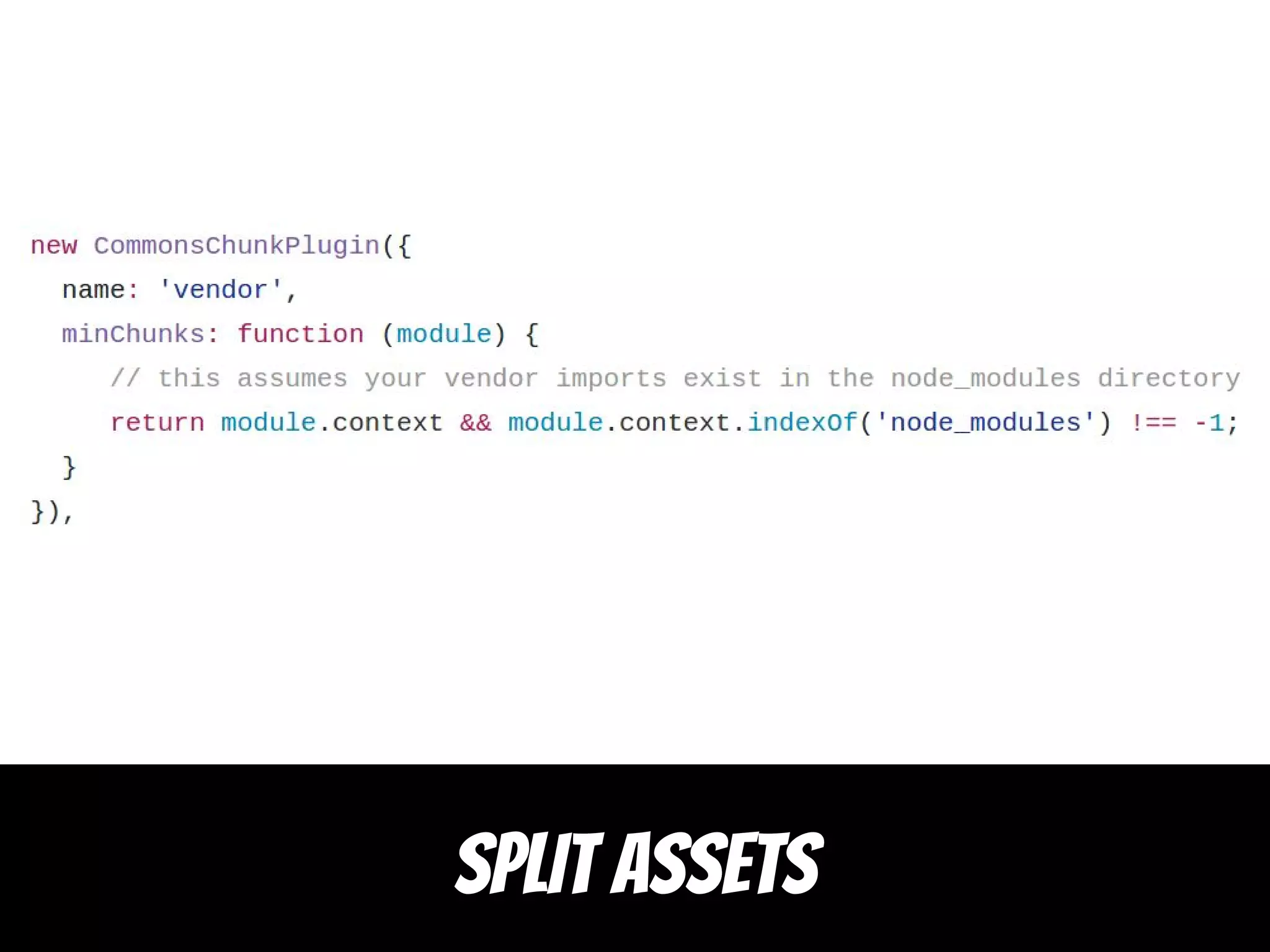 SPLIT ASSETS
 