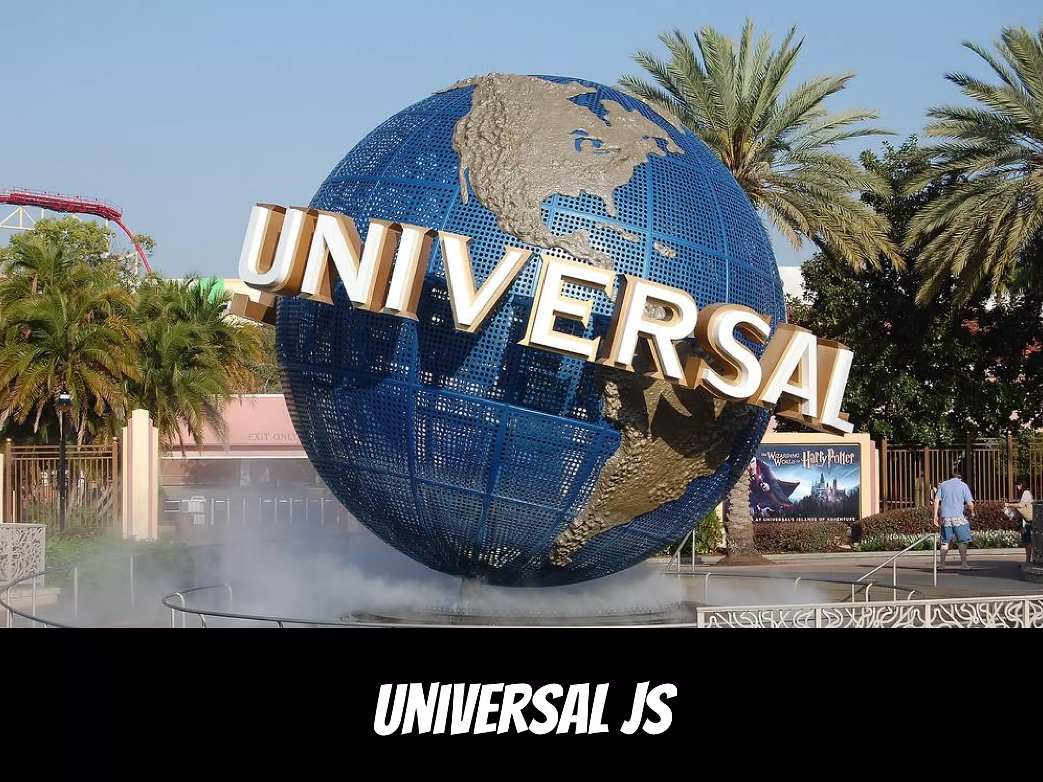universal js
 