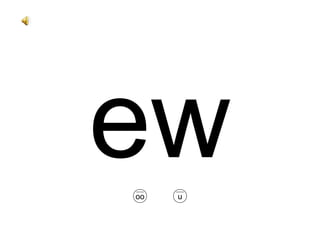 ew u oo 
