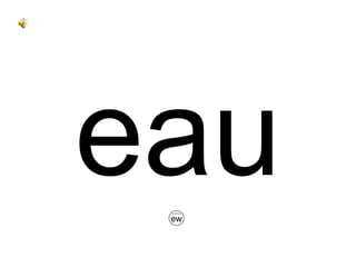 eau ew 