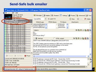 28
Send-Safe bulk emailer
 