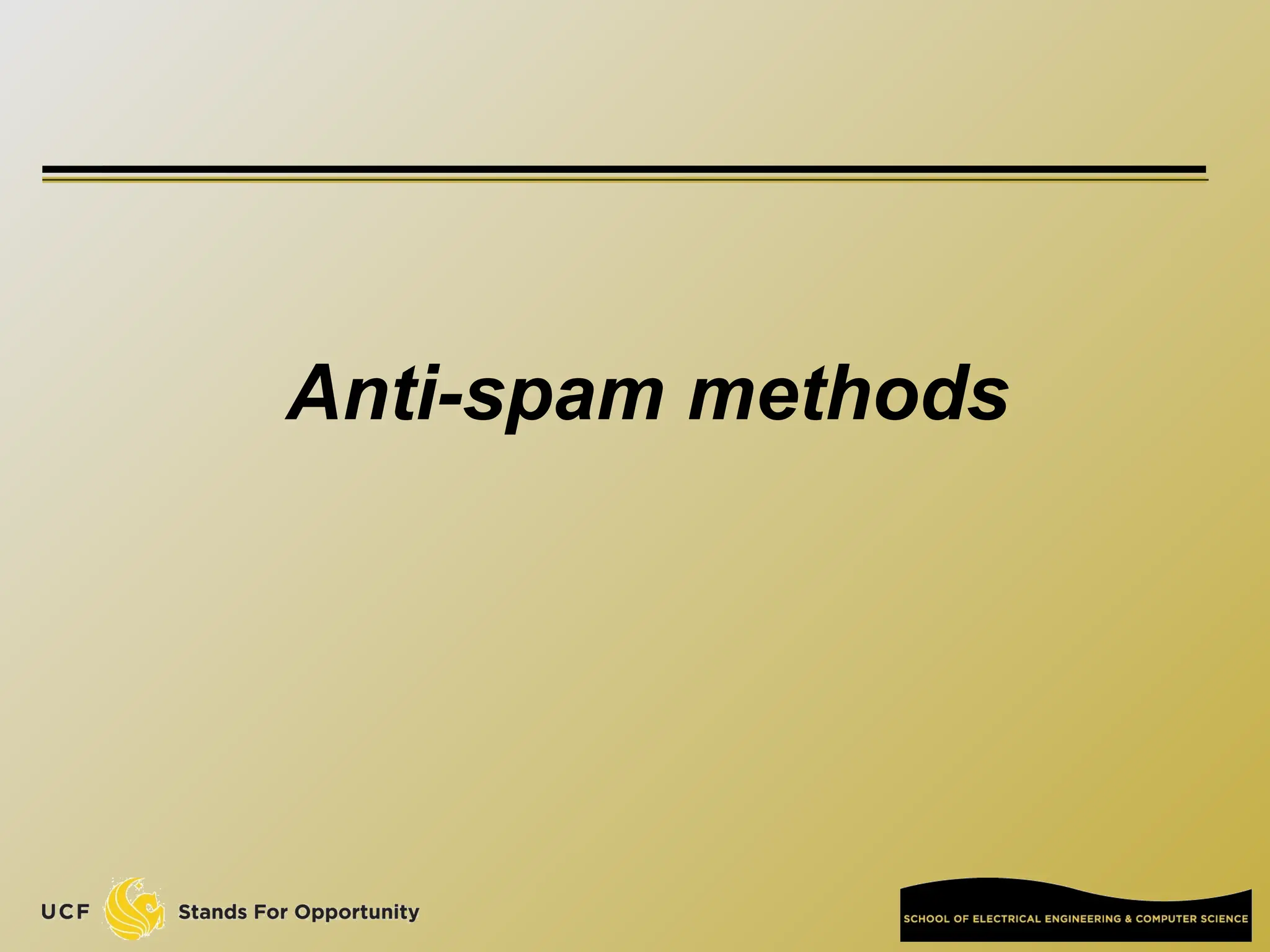Anti-spam methods
 