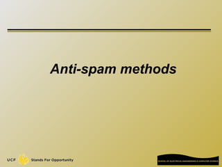 Anti-spam methods
 
