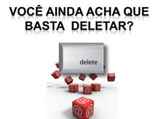 Spam e as pragas digitais   iv cide